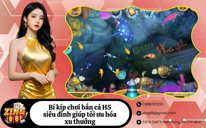 Bí kíp chơi bắn cá H5 siêu đỉnh giúp tối ưu hóa xu thưởng