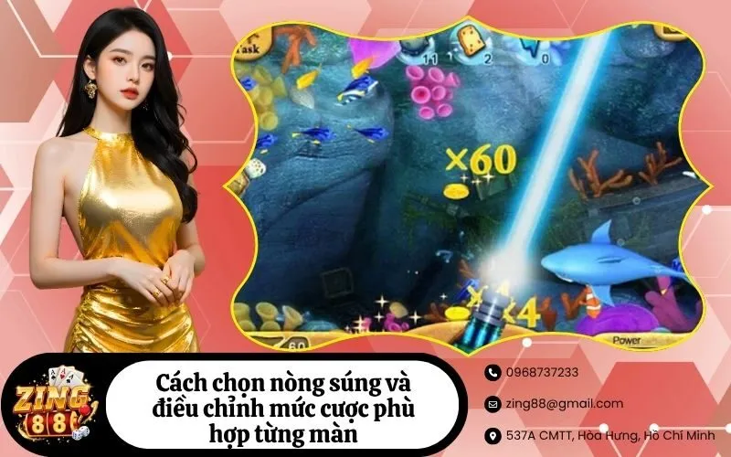 Cách chọn nòng súng và điều chỉnh mức cược phù hợp từng màn