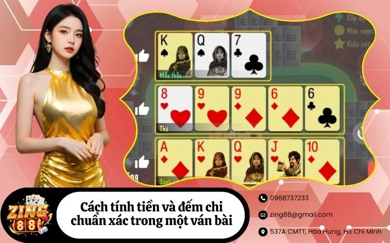 Cách tính tiền và đếm chi chuẩn xác trong một ván bài