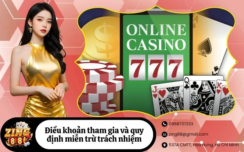 Điều khoản tham gia và quy định miễn trừ trách nhiệm