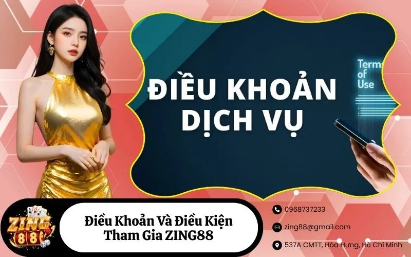 Điều Khoản Và Điều Kiện Tham Gia