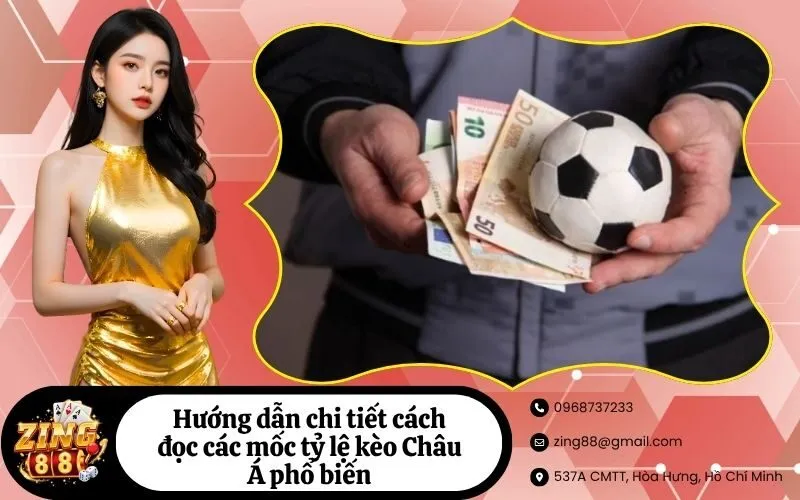 Hướng dẫn chi tiết cách đọc các mốc tỷ lệ kèo Châu Á phổ biến