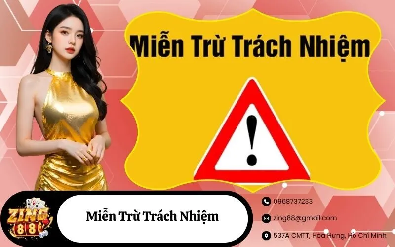Miễn Trừ Trách Nhiệm