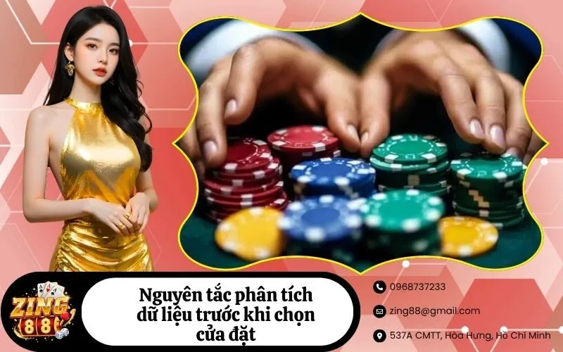 Nguyên tắc phân tích dữ liệu trước khi chọn cửa đặt