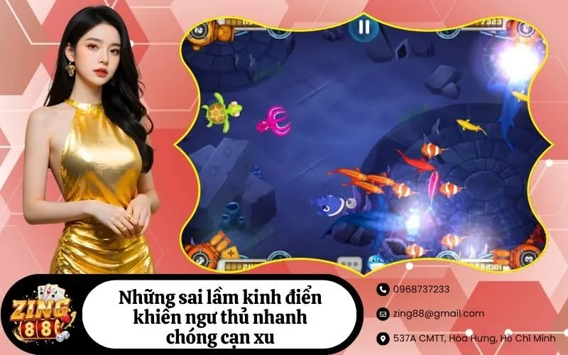 Những sai lầm kinh điển khiến ngư thủ nhanh chóng cạn xu