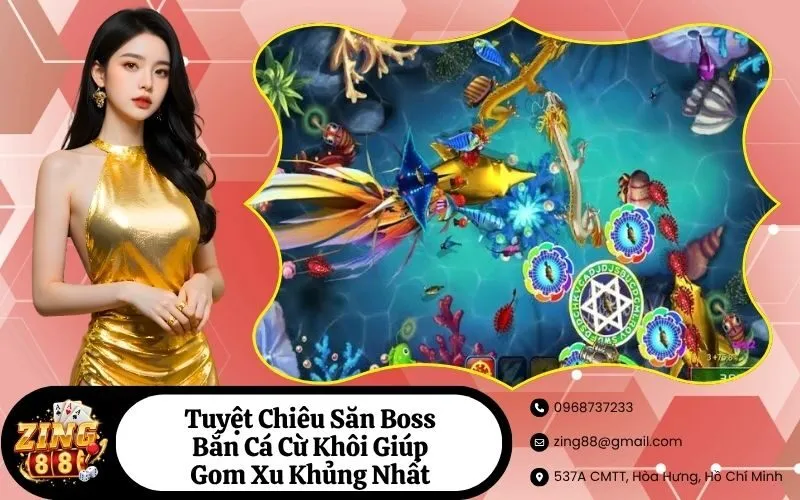 Săn Boss Bắn Cá
