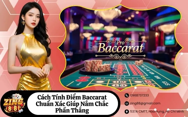 Tính Điểm Baccarat